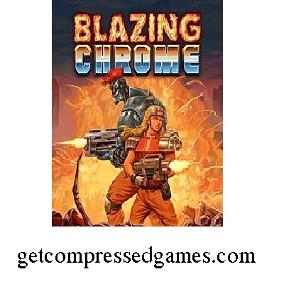 Blazing Chrome Highly Compressed