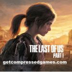 The Last of Us Highly Compressed PC Game Free Download