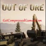 Out of Ore Highly Compressed