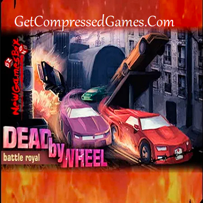 Dead by Wheel Battle Royale Highly Compressed