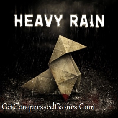 Heavy Rain Highly Compressed