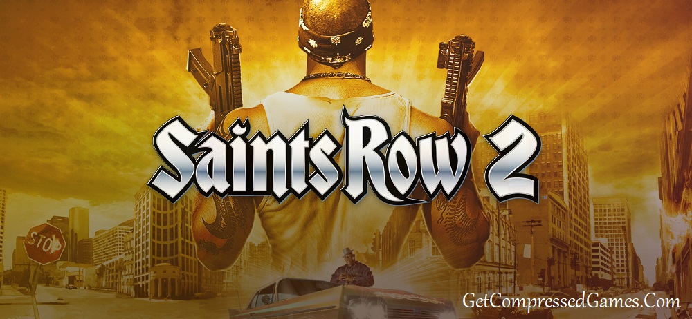 Saints Row 2 Highly Compressed