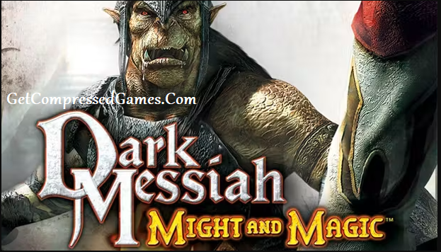 Dark Messiah of Might and Magic Highly Compressed