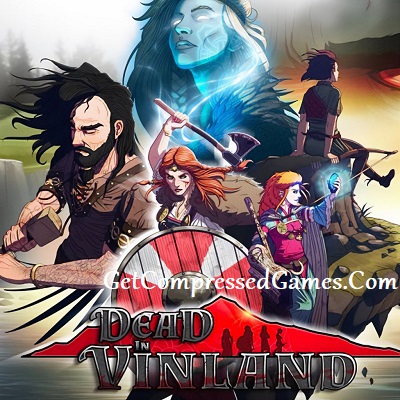 Dead In Vinland Highly Compressed