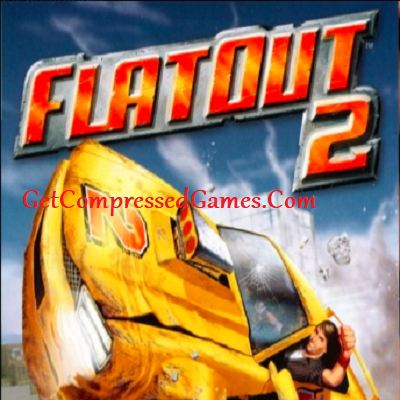 FlatOut 2 Highly Compressed