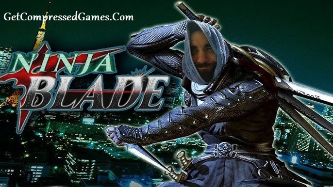 Ninja Blade Highly Compressed