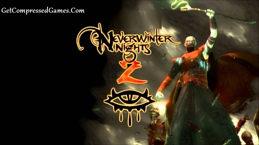 Neverwinter Nights 2 Highly Compressed