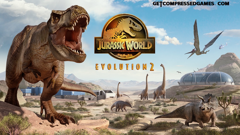 Jurassic World Evolution 2 Highly Compressed