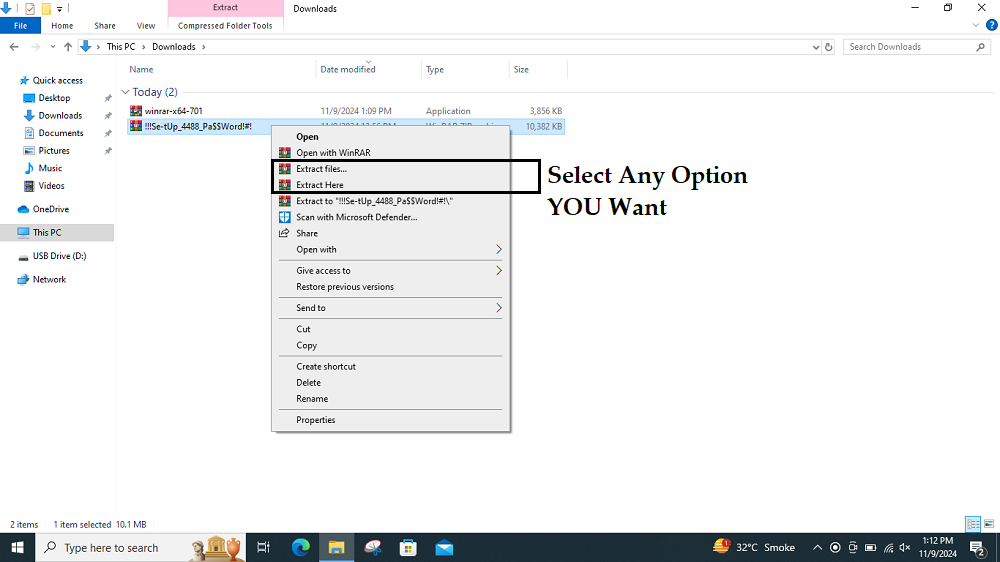 Select Any Option to Extract "Extract Here" or "Extract Files"