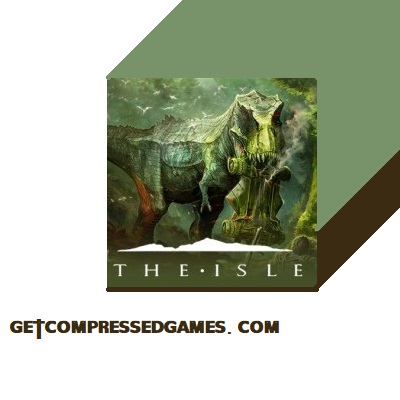 The Isle Highly Compressed