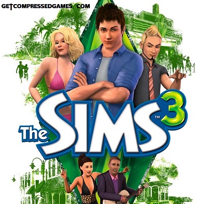 The SIMS 3 Highly Compressed